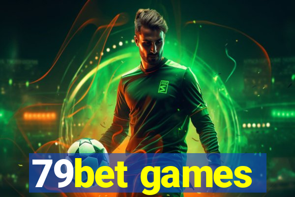 79bet games